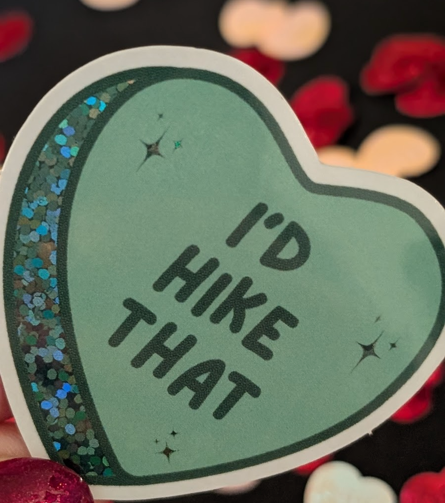 I'd Hike That Sticker