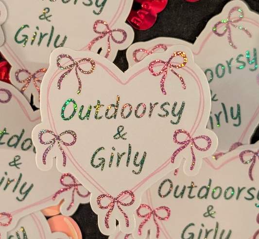 Outdoorsy and Girly Sticker